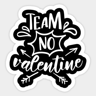 Team No Valentine white Sticker